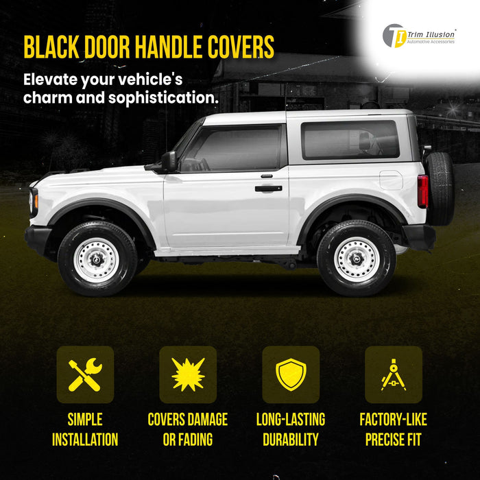 DH6323BLK 21-24 Ford Bronco No Smart Key 5 PCS Gloss Black Snap-on W/Tape Patented Door Handle Cover